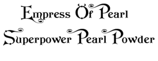Empress of Pearl Superpower Pearl Powder