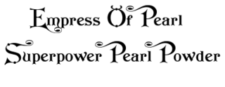 Empress Of Pearl Pearl Powder