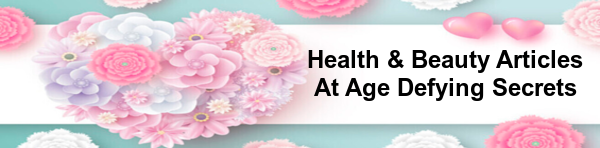 Health and Beauty Articles at Age Defying Secrets